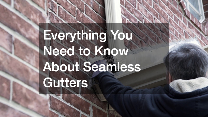 Everything You Need to Know About Seamless Gutters
