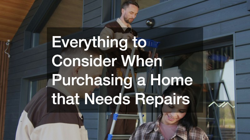 Everything to Consider When Purchasing a Home that Needs Repairs